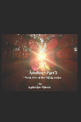 Another Part 2: Book 2 of the Olivia Series