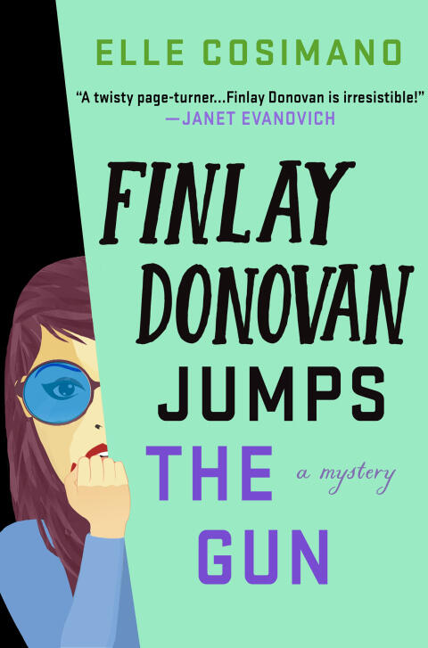 Finlay Donovan Jumps the Gun: A Novel