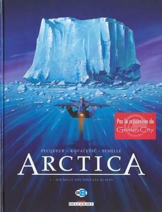 Dix Mille Ans sous les Glaces