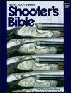 Shooter's Bible 2001: The World's Standard Firearms Reference Book