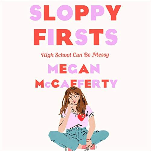Sloppy Firsts