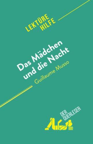 Das Mädchen und die Nacht: von Guillaume Musso