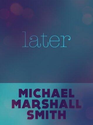 Later
