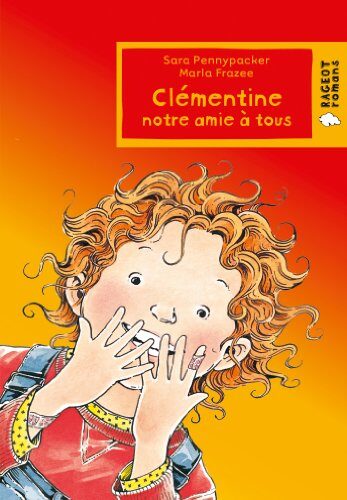 Clémentine notre amie à tous (Clémentine