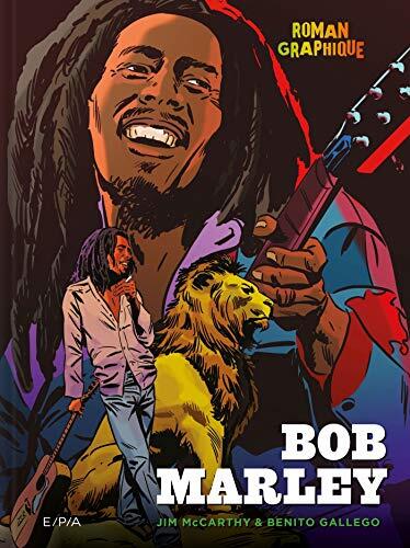 Bob Marley: Roman graphique