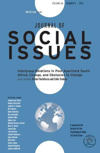Intergroup Relations in Post Apartheid South Africa: Change, and Obstacles to Change