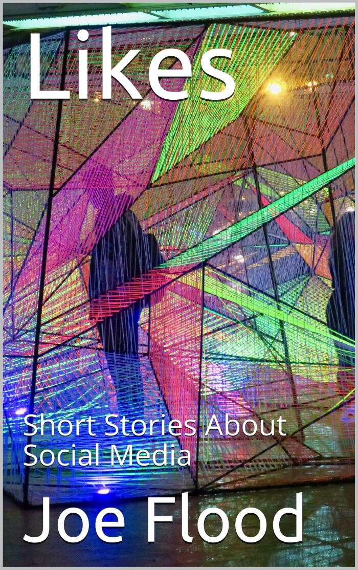 Likes: Short Stories About Social Media
