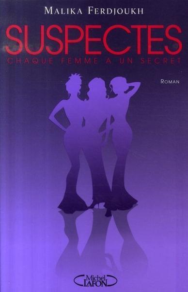 Suspectes chaque femme a un secret