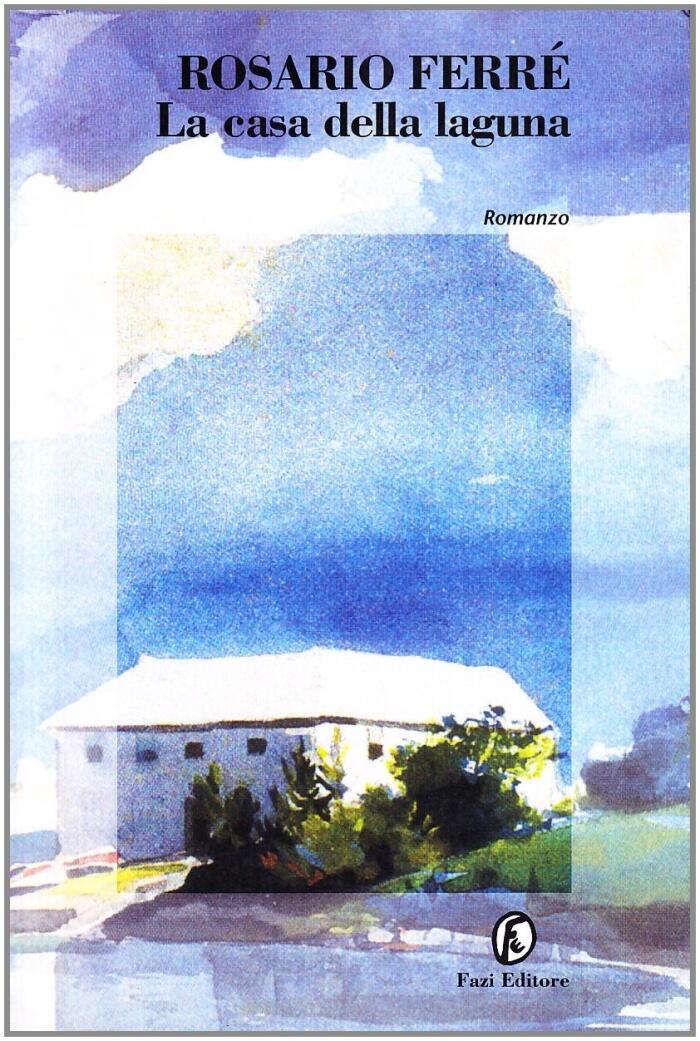 La casa della laguna