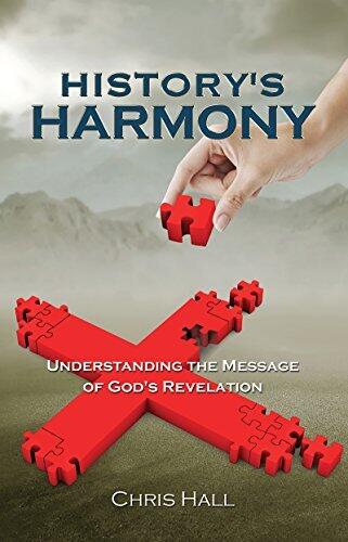 HIStory's Harmony: Understanding the Message of God's Revelation