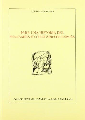 Para una historia del pensamiento literario en EspaÃ±a