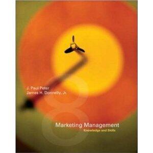 MARKETING MANAGEMENT knowledge and skills, 8th Edition (Eighth Edition) 8e, BY PETER & DONNELLY, HARDCOVER, copyright 2007