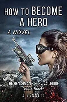 How to Become a Hero