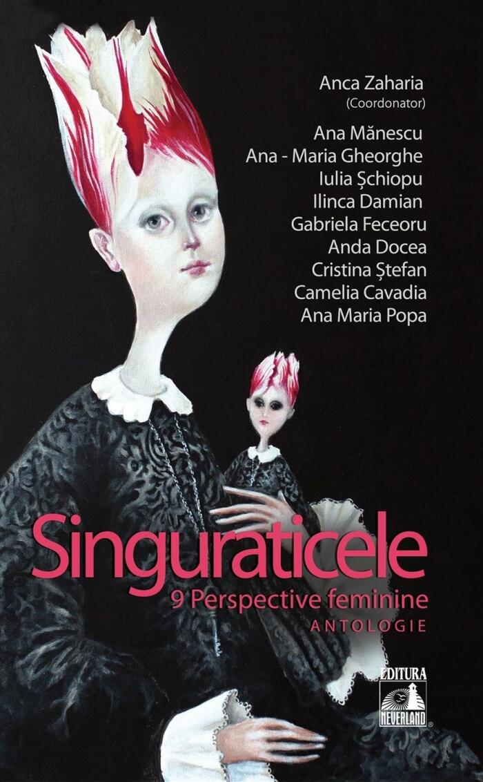 Singuraticele - 9 Perspective feminine