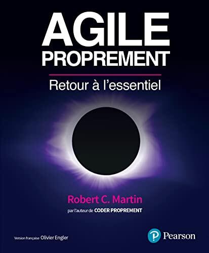 Agile Proprement: Retour à l'Essentiel