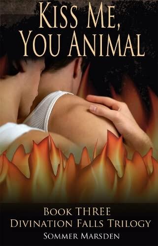 Kiss me, You Animal