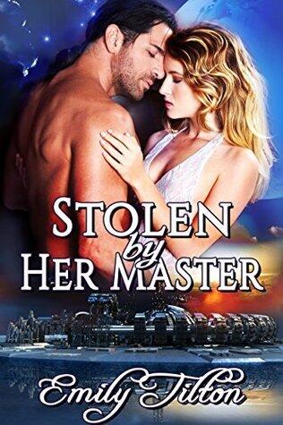 Stolen by Her Master