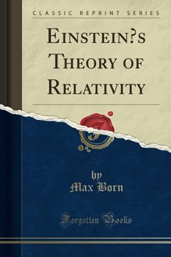Einstein?s Theory of Relativity