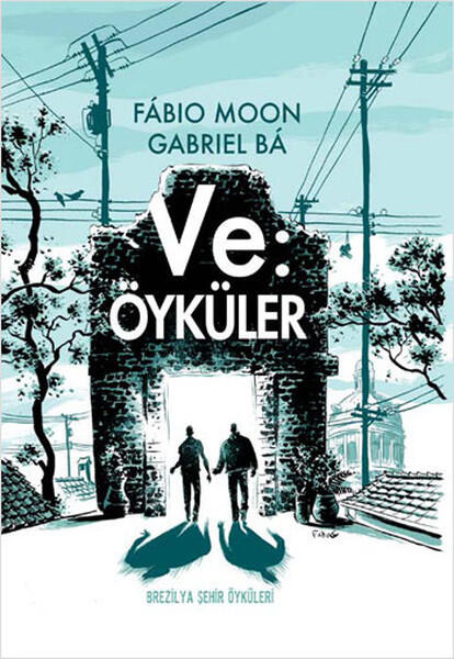 Ve: Öyküler - Brezilya Şehir Öyküleri