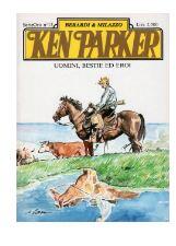 Ken Parker Serie Oro n 15 : Uomini, bestie ed eroi