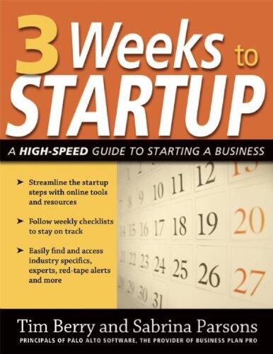 3 Weeks to Startup [Paperback] [2008] (Author) Tim Berry