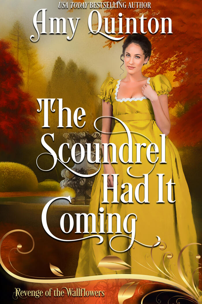 The Scoundrel Had it Coming