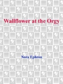 Wallflower at the Orgy