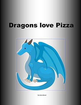 Dragons love pizza