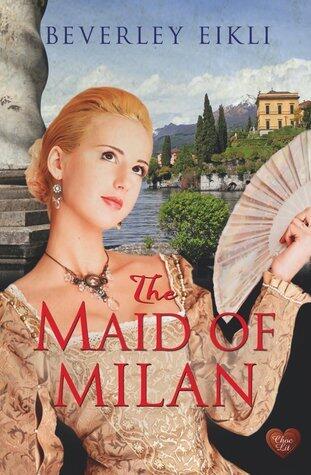 The Maid of Milan