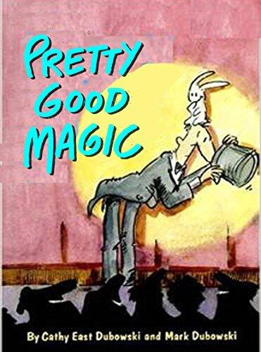 Pretty Good Magic