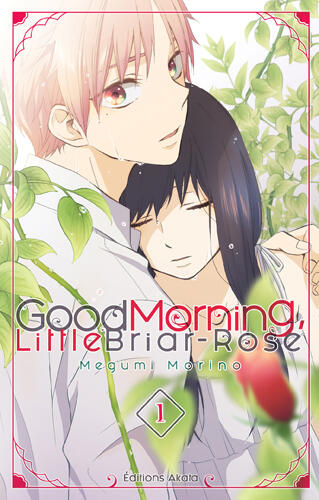 Good Morning, Little Briar-Rose, Tome 1