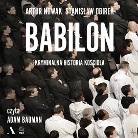 Babilon: Kryminalna Historia Kościoła