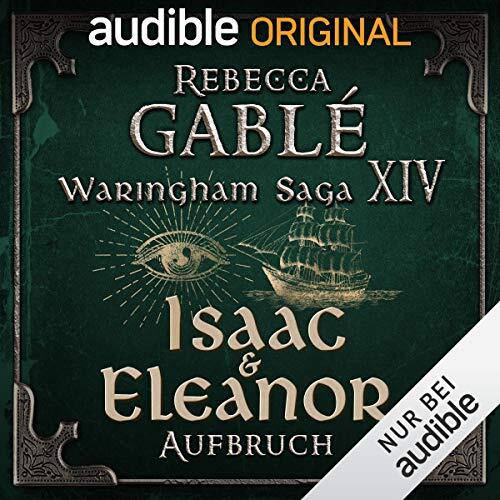 Isaac & Eleanor - Aufbruch