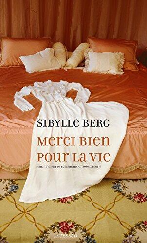 Merci Bien Pour La Vie