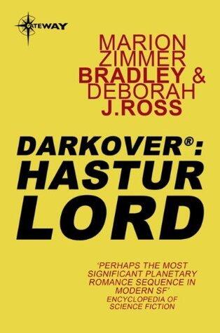 Hastur Lord: A Darkover Book