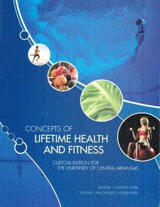 Concepts of Lifetime Health and Fitness