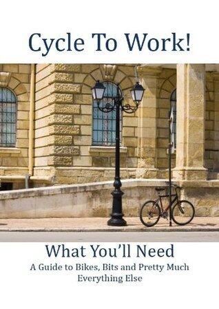 Cycle To Work - What You'll Need