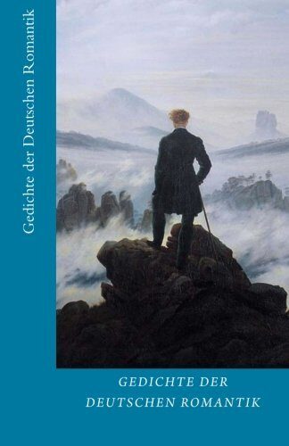 Gedichte der Deutschen Romantik