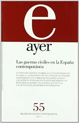Las guerras civiles en la España contemporánea