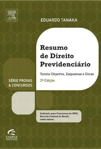 Resumo de Direito Previdenciário - Série Provas e Concursos