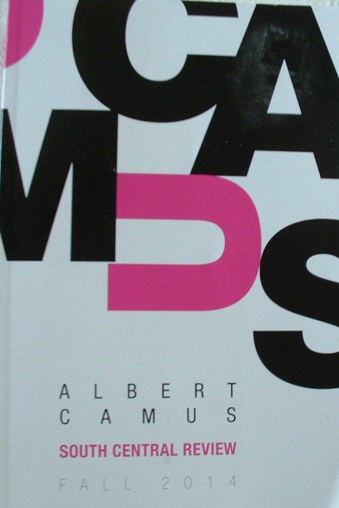 South Central Review: Fall 2014 (Vol. 31, No. 3): A Centennial Celebration of Albert Camus