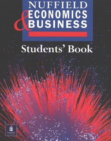 Nuffield Economics and Business Studies Student's Book
