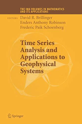 Time Series Analysis and Applications to Geophysical Systems (Part I)