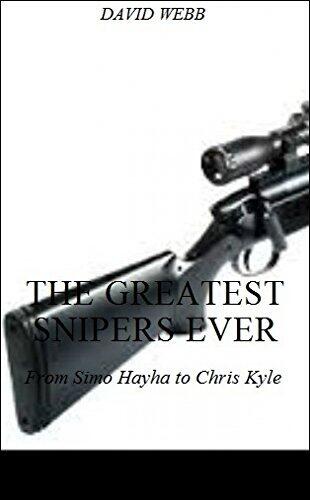 The Greatest Snipers Ever: From Simo Hayha to Chris Kyle