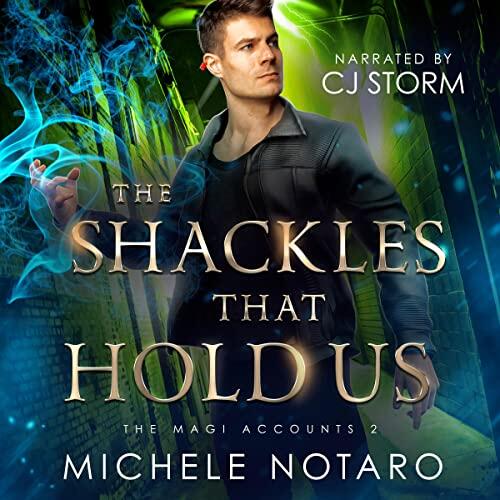 The Shackles That Hold Us