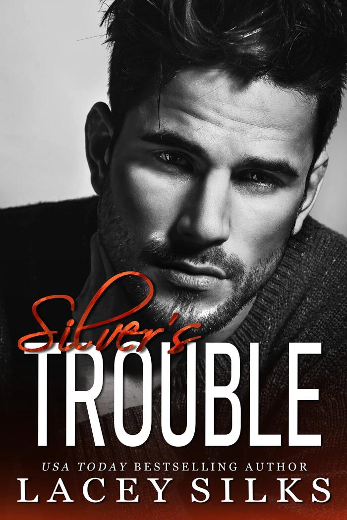 Silver's Trouble