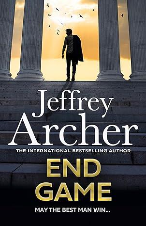End Game: The ultimate race against time is about to begin in the explosive new thriller from the Sunday Times bestselling author