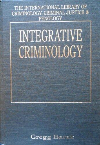 Integrative Criminology