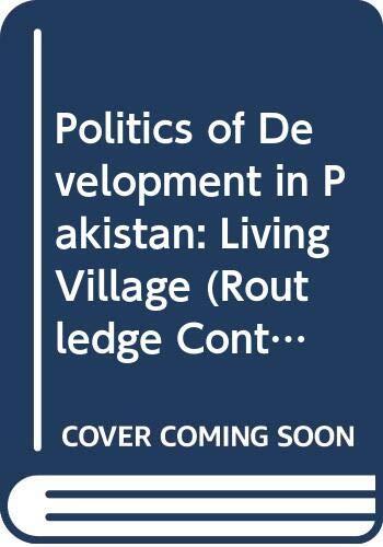 Politics of Development in Pakistan: Living Village