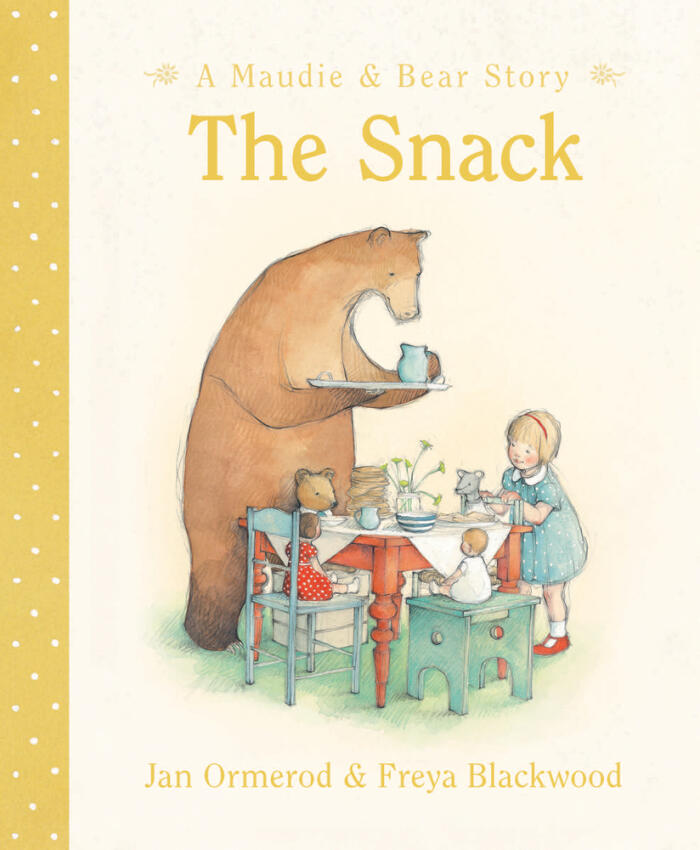 The Snack: A Maudie & Bear Story